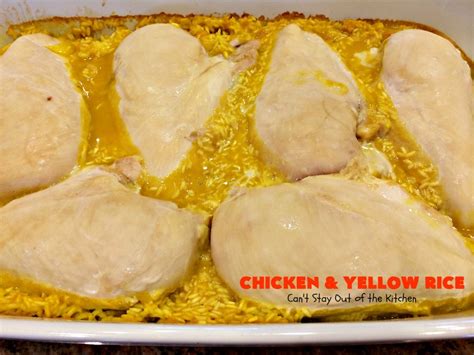 Chicken And Yellow Rice Cant Stay Out Of The Kitchen