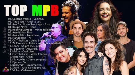 Mpb As Melhores Melhores Músicas Mpb De Todos Os Tempos Playlist