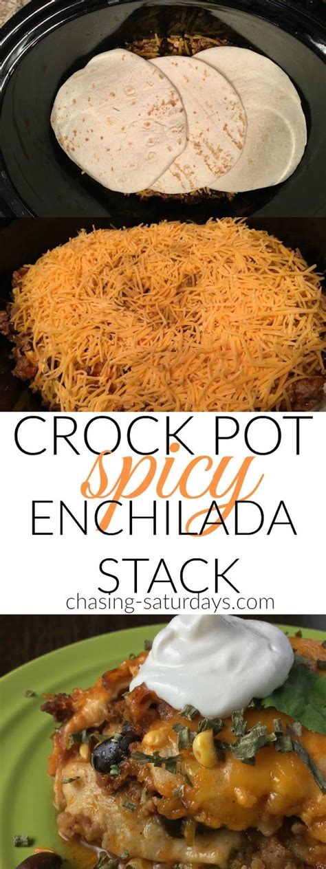 Crock Pot Spicy Enchilada Stack Mexican Food Recipes Easy Crockpot
