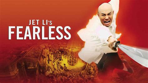 Is Movie Jet Lis Fearless 2006 Streaming On Netflix