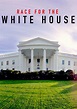 Race for the White House - streaming online