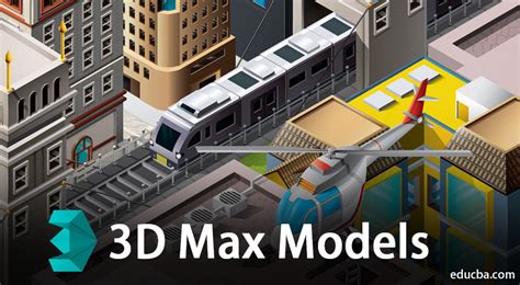 3d Max Models Setting Parameters And Steps For Creating 3d Max Models