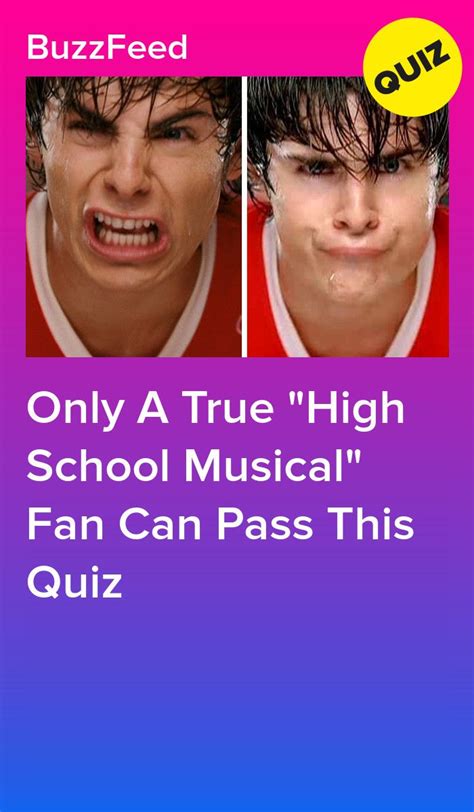 an advertisement for buzzfeed s school musical fan can pass this quiz game