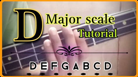 D Major Scale Bass Guitar Lesson Tutorial Nicanmi Tv Youtube