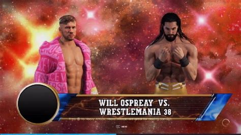 Wwe K Will Ospreay Vs Seth Freakin Rollins Youtube