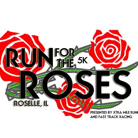 Roselle Run For The Roses 5k