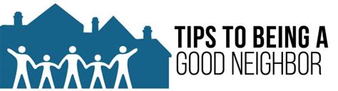 Tips To Being A Good Neighbor The Power Is Now