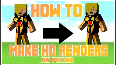 How To Make Hdrealistic Minecraft Skin Renders On Your Phone Androidphone Tutorialstips