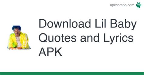 Lil Baby Quotes And Lyrics Apk Android App Free Download
