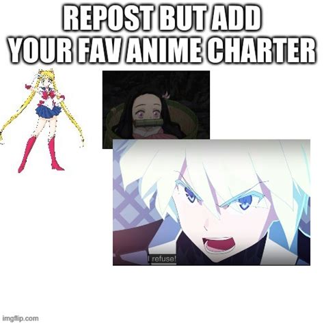 Repost This This But With Your Favorite Anime Imgflip