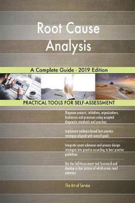 Root Cause Analysis A Complete Guide 2019 Edition 9780655512455