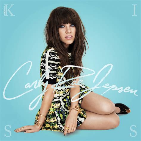 Carly Rae Jepsen Kiss This Album Is Amazing I Was Just Flickr