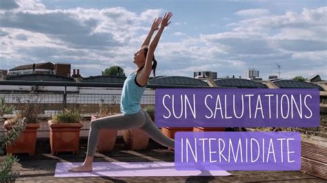 Sun Salutations Intermidiate Flow Yoga Foundations Youtube