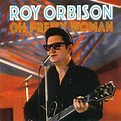 Roy Orbison pretty woman | Oh, Pretty Woman - Roy Orbison (canción ...