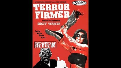 Horror Review Terror Firmer 1999 Youtube
