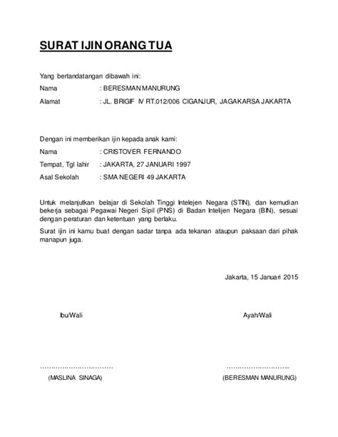 Namun surat ini hanya digunakan/dibutuhkan jika orang tua pelajar/mahasiswa tersebut tidak memiliki slip gaji. Surat ijin orang tua