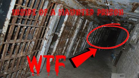 Inside Of A Haunted Prison Youtube