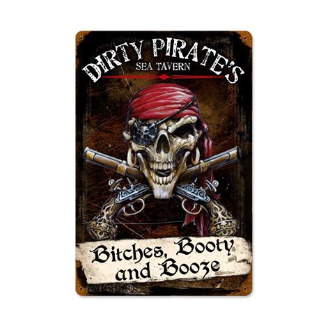 Dirty Pirates Vintage Sign Garage Art