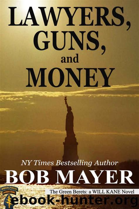 All indications are that warren zevon made it up for his 1977 song (released. Lawyers, Guns and Money by Bob Mayer - free ebooks download