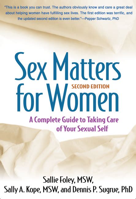 sex matters for women second edition a complete guide to taking care of your sexual self