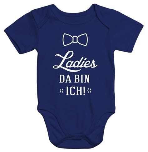 Lustiger Baby Body Mit Aufdruck Ladies Da Bin Ich Bio Baumwolle Kurzarm