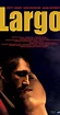 Largo (2012) - Plot Summary - IMDb