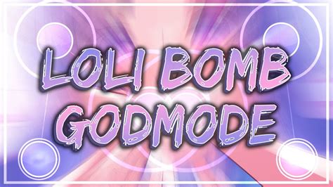 Osu Godmode On Loli Bomb Youtube