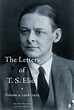 The Letters of T. S. Eliot Volume 4: 1928-1929 - Valerie Eliot and John ...