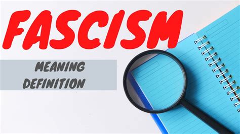 Fascism Meaning Definition Synonyms Antonyms And Examples Youtube