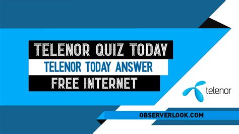 Telenor Quiz Today 21 October 2023 Observer Look