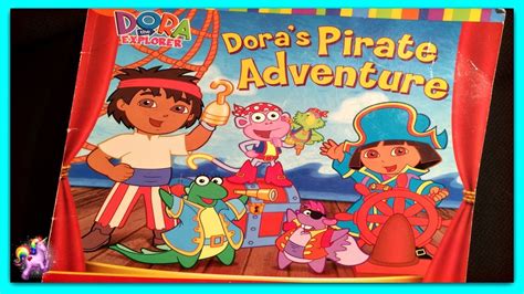 Dora The Explorer Doras Pirate Adventure Read Aloud Storybook