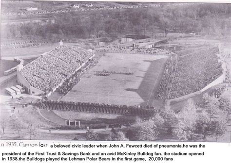 Fawcett Stadium Opening Day Canton Ohio Ohio History Stark County