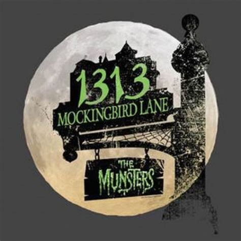 The Munsters 1313 Mockingbird Lane T Shirt Themunsters The Munsters