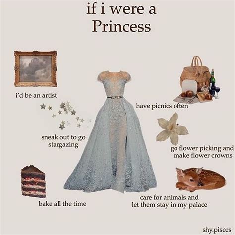 If I Were A Princess Classy Aesthetic Princess Aesthetic Princess