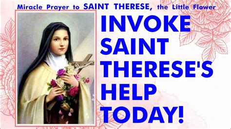 Miracle Prayer To Saint Therese Of Lisieux The Little Flower Of The