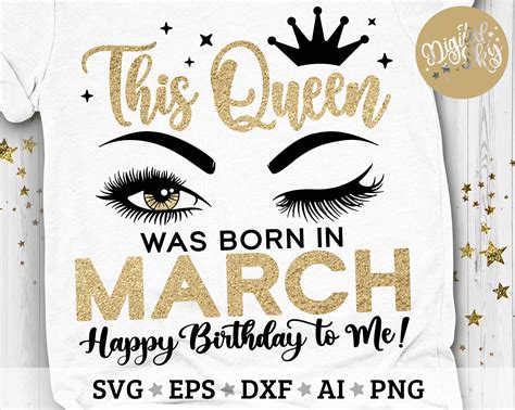 This Queen Was Born In March Svg March Queen Svg Birthday Etsy