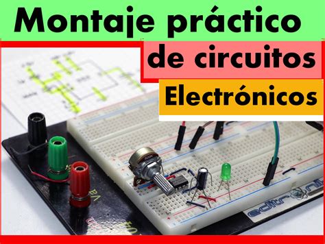 Guia Completa De Montajes De Circuitos Electronicos Electronica Basica