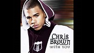 Chris Brown - With You - YouTube