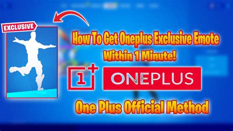 Exclusive, branded skins have been a part of fortnite for quite some time. How to get Oneplus Exclusive Emote (Bhangra Boogie) in ...