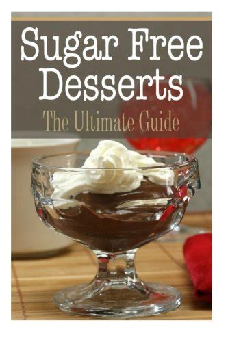 Sugar Free Desserts The Ultimate Guide Lindas Biscuits
