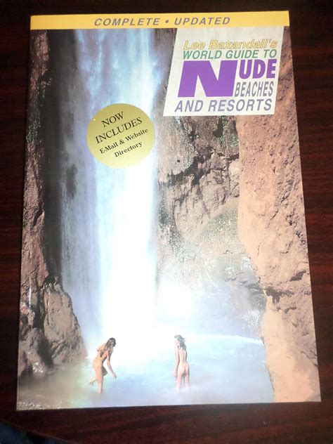 Lee Baxandall S World Guide To Nude Beaches Resorts Updated Edition Baxandall Lee