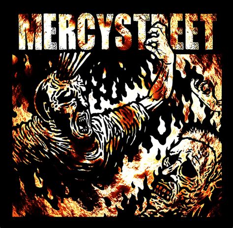 Mercy Street Mercy Street Lyrics And Tracklist Genius