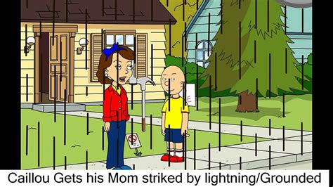 Caillou Gets His Mom Striked By Lightninggrounded Vidéo Dailymotion