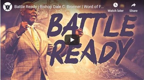 Bishop Dale Bronner Sermon Battle Ready Naijapage