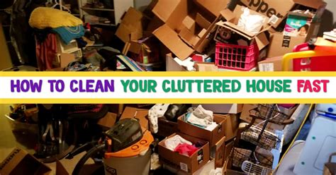 How To Clean A Cluttered House Fast Even If Youre Drowning In Clutter