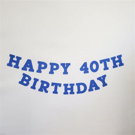 Happy Birthday Banner Happy 40th Birthday Banner Happy Etsy