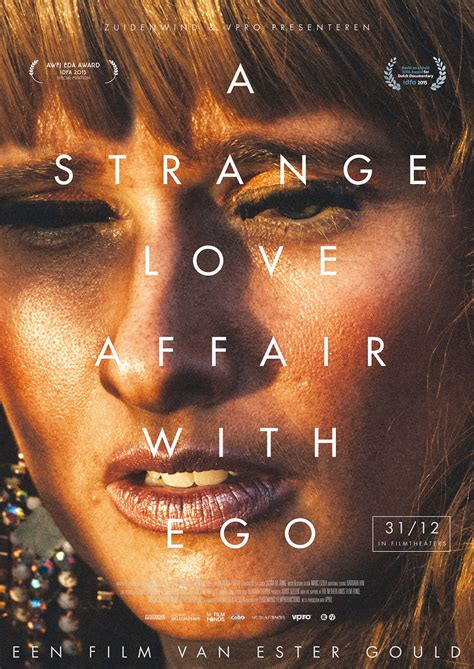 A Strange Love Affair With Ego 2015