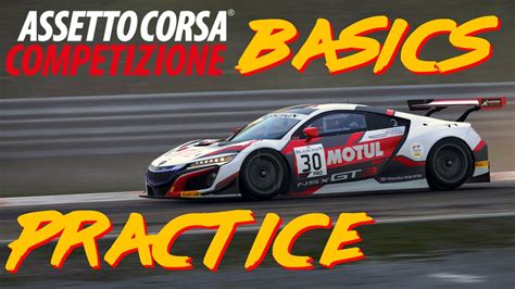 Sim Racing Practice Assetto Corsa Competizione Basics 2 YouTube