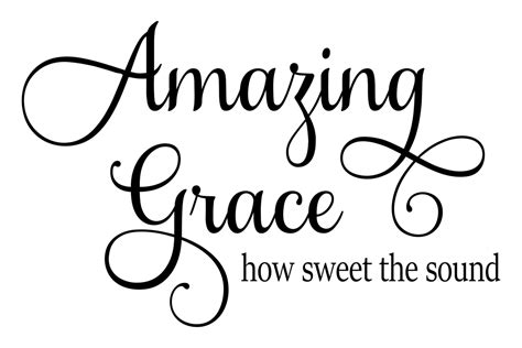 Amazing Grace How Sweet The Sound Graphic By Angelcakesetc · Creative