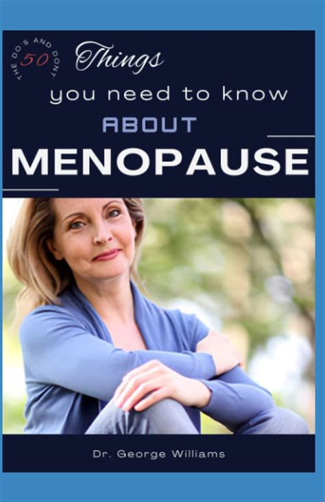 Buy Things You Need To Know About Menopause What To Expect During The Stages Of Menopause